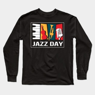 JAZZ DAY Long Sleeve T-Shirt